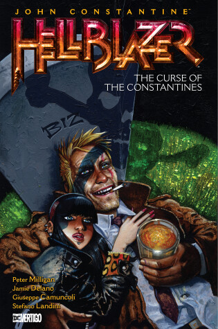 Cover of John Constantine, Hellblazer Vol. 26: The Curse of the Constantines