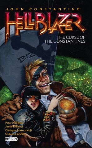 Book cover for John Constantine, Hellblazer Vol. 26: The Curse of the Constantines