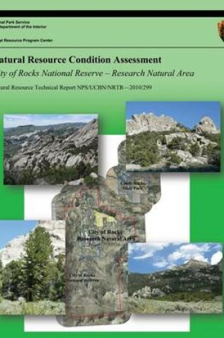 Cover of Natural Resource Condition Assessment City of Rocks National Reserve ? Research Natural Area
