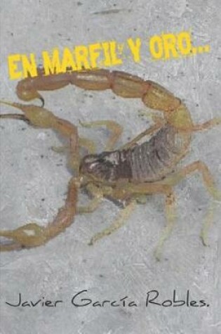 Cover of En Marfil Y Oro...