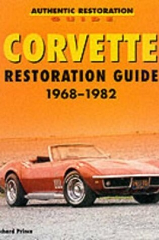 Cover of Corvette Restoration Guide, 1968-1982