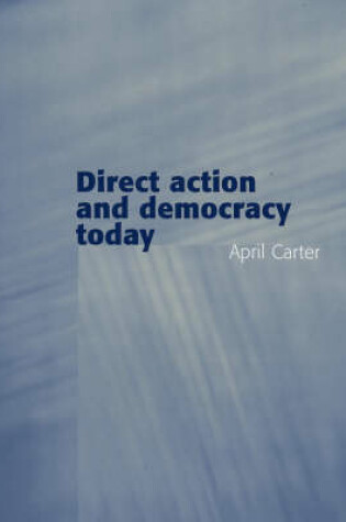 Cover of Direct Action and Democracy Today