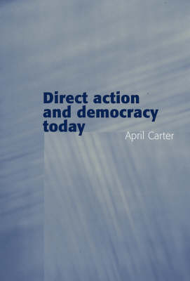 Book cover for Direct Action and Democracy Today