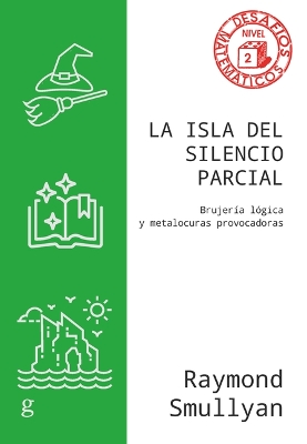 Book cover for La Isla del Silencio Parcial