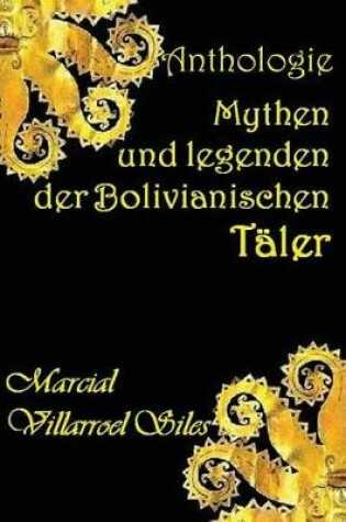 Cover of Mythen Und Legenden Der Bolivianischen T