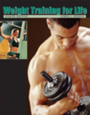 Book cover for Weight Training F/Life 8e