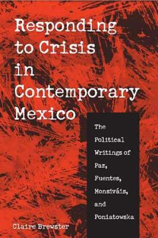 Cover of Responding to Crisis in Contemporary Mexico