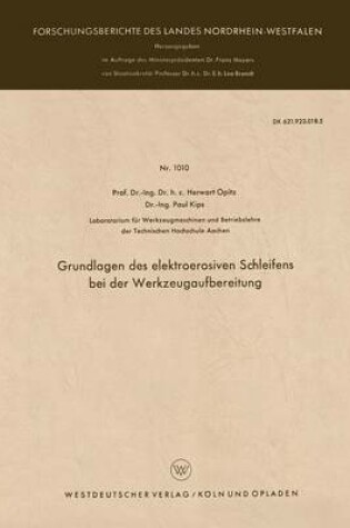 Cover of Grundlagen Des Elektroerosiven Schleifens Bei Der Werkzeugaufbereitung