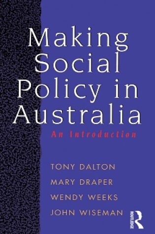 Cover of Making Social Policy in Australia