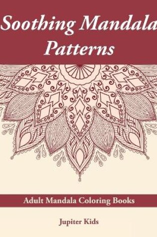 Cover of Soothing Mandala Patterns