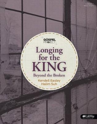 Book cover for Longing for the King Bible Study Book