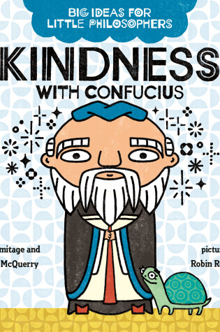 Cover of Big Ideas for Little Philosophers: Kindness with Confucius
