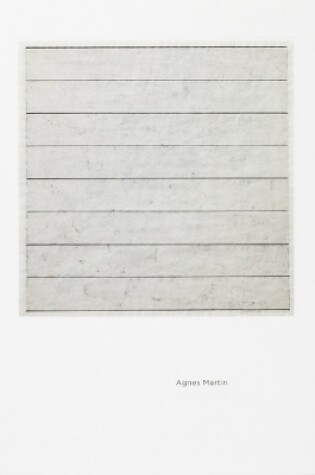 Cover of Agnes Martin: Independence of Mind