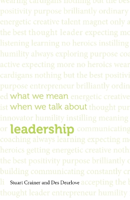 Book cover for What we mean when we talk about leadership