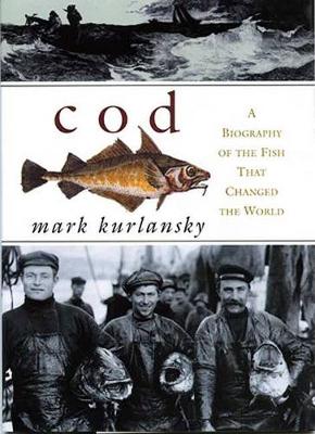 Book cover for COD: a Biography of the Fish That Changed the World