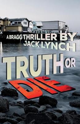 Book cover for Truth or Die