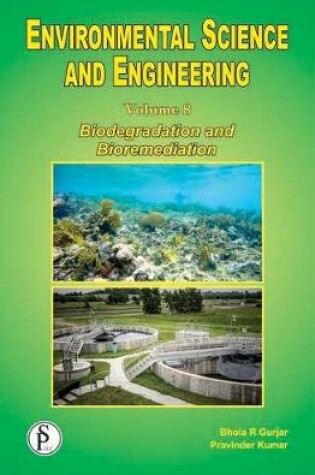 Cover of Environmental Science and Engineering (Biodegradation and Bioremediation)