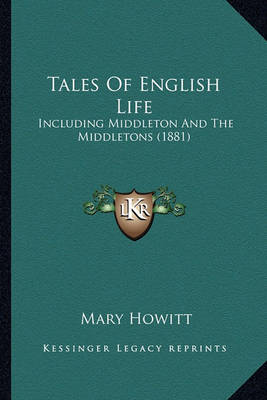 Book cover for Tales of English Life Tales of English Life