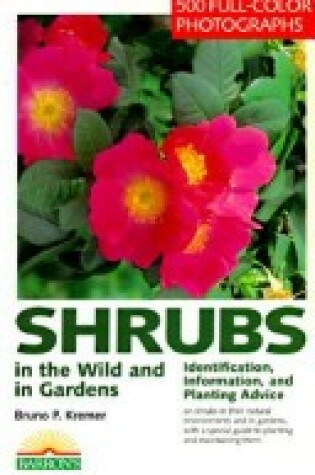 Cover of Shrubs in the Wild and in Gardens