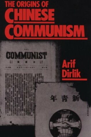 Cover of The Origins of Chinese Communism