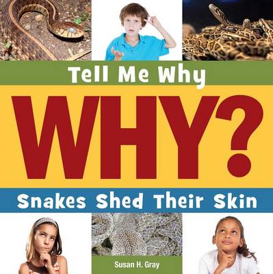 Book cover for Snakes Shed Their Skin