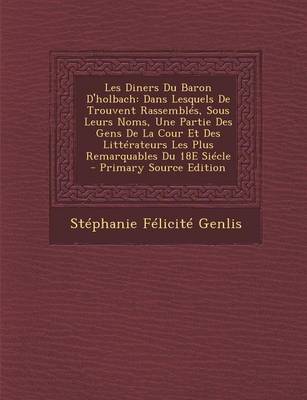 Book cover for Les Diners Du Baron D'Holbach