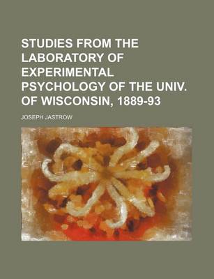 Book cover for Studies from the Laboratory of Experimental Psychology of the Univ. of Wisconsin, 1889-93