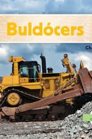 Cover of Buldócers (Bulldozers)