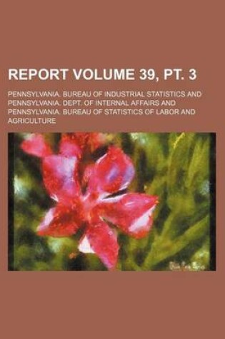 Cover of Report Volume 39, PT. 3