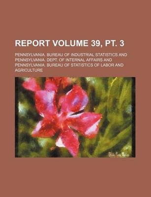 Book cover for Report Volume 39, PT. 3