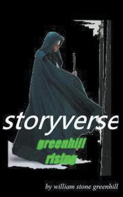 Book cover for Storyverse Greenhill Rising