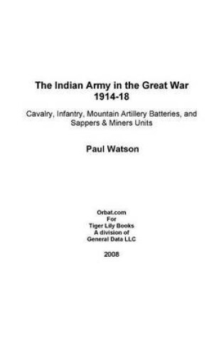 Cover of The Indian Army in the Great War 1914-1918