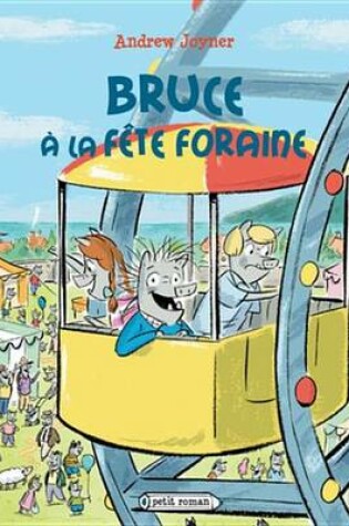 Cover of Bruce a la Fete Foraine
