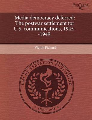 Book cover for Media Democracy Deferred