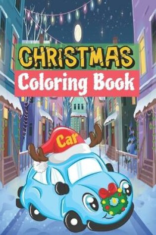 Cover of Christmas Car Coloring Book