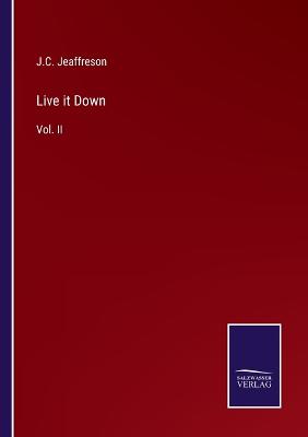 Book cover for Live it Down