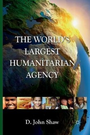 Cover of The World's Largest Humanitarian Agency