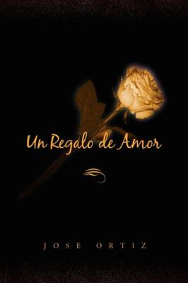 Book cover for Un Regalo de Amor