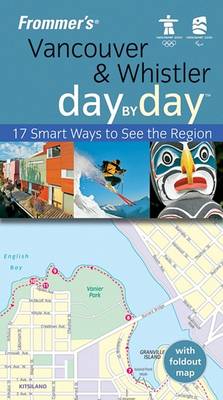 Book cover for Frommer's Vancouver and Whistler Day by Day