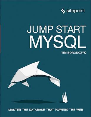 Book cover for Jump Start MySQL