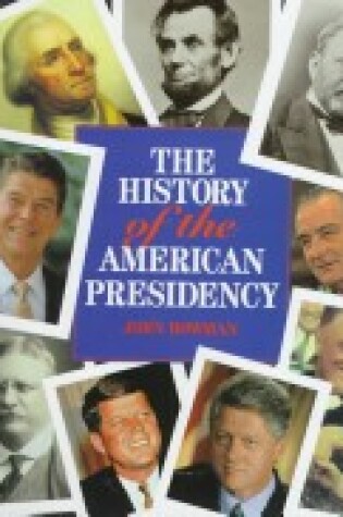 Cover of History of the American Presidency