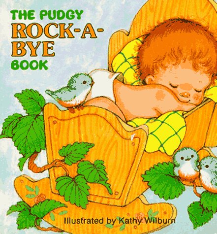 Book cover for The Pudgy Rock-A-Bye Book