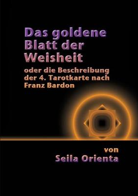 Book cover for Das Goldene Blatt der Weisheit