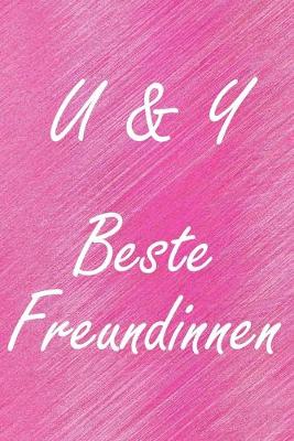 Book cover for U & Y. Beste Freundinnen