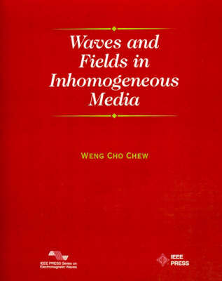 Book cover for Waves and Fields in Inhomogenous Media