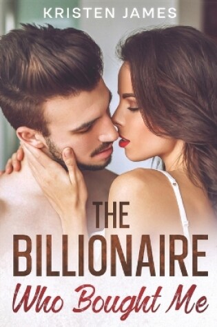 Cover of The Billionaire Who Bought Me