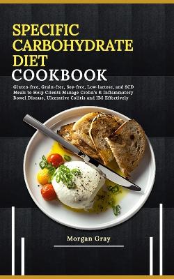 Book cover for Specific Carbohydrate Diet Cookbook