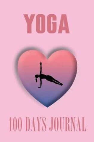 Cover of Yoga 100 days Journal Girl in Heart