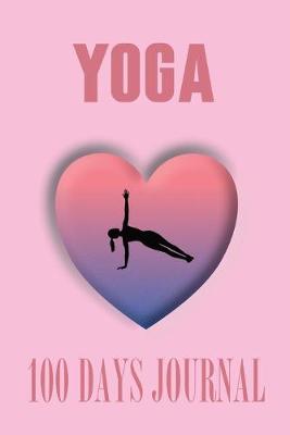 Book cover for Yoga 100 days Journal Girl in Heart