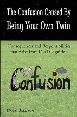 Book cover for The Confusion Caused by Being Your Own Twin